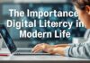 Çağdaş Yaşamda Dijital Okuryazarlığın Önemi The Importance of Digital Literacy in Modern Life