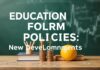 Eğitim Reformu ve Politikalar: Türkiye’de Yeni Gelişmeler Education Reform and Policies: New Developments in Turkey
