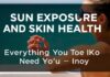 Güneşlenme ve Cilt Sağlığı: Bilmeniz Gereken Her Şey Sun Exposure and Skin Health: Everything You Need to Know