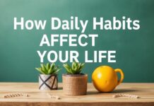 Günlük Alışkanlıkların Yaşamınıza Nasıl Etki Eder How Daily Habits Affect Your Life