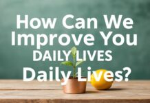 Günlük Hayatımızı Nasıl İyileştirebiliriz? How Can We Improve Our Daily Lives?