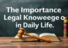 Günlük Hayatta Hukuki Bilgilerin Önemi The Importance of Legal Knowledge in Daily Life