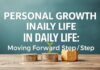 Günlük Yaşamda Kişisel Gelişim: Adım Adım İleri Gitmek Personal Growth in Daily Life: Moving Forward Step by Step